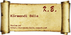 Körmendi Béla névjegykártya